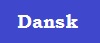 Language Button Dansk that is for Danish